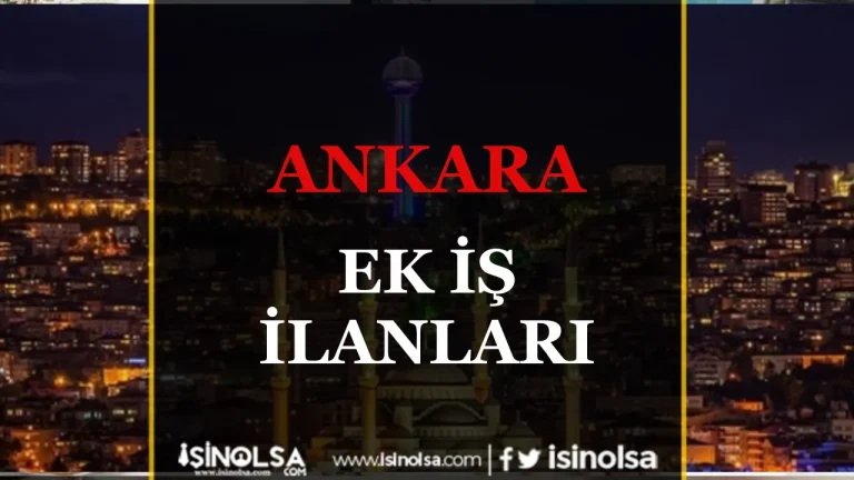 Ankara Ek Is Ilanlari