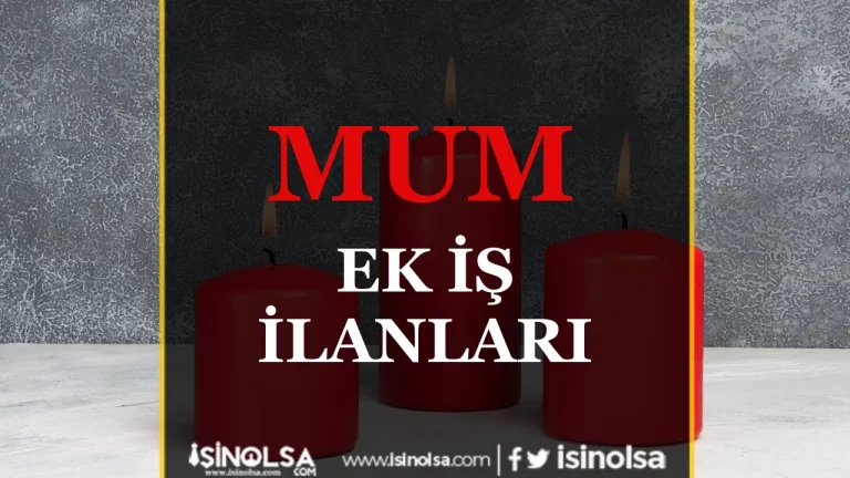 Evde Mum Ek İş İlanları