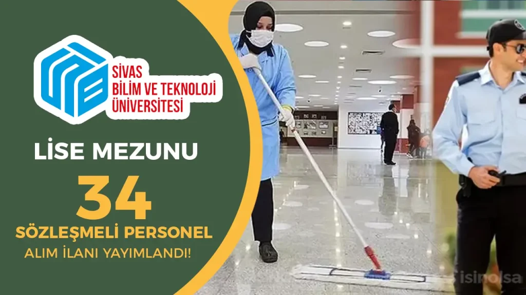 SİVAS BİLİM VE TEKNOLOJIi personel alımı