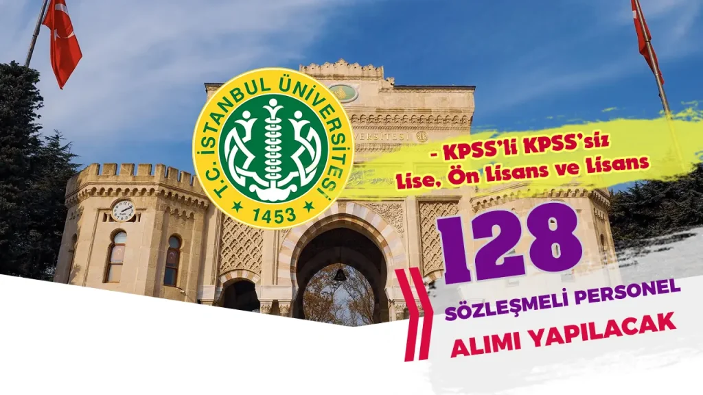 İstanbul Üniversitesi sözleşmeli personel alımı