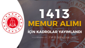 Adalet Bakanlığı 2024 Yılı 1263 Memur Alımı Dolu Boş Kadrolar Yayımlandı!