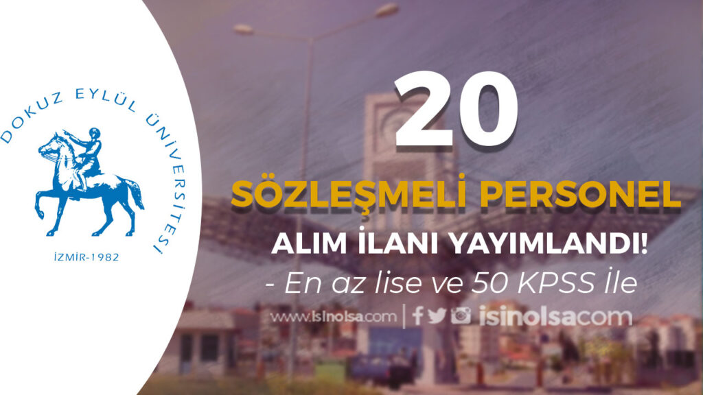 dokuz eylul universitesi 20 personel alimi ilani