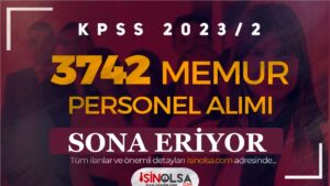 KPSS 2023/2 Tercih Kılavuzu ile 3742 Memur Personel Alımı Sona Eriyor!