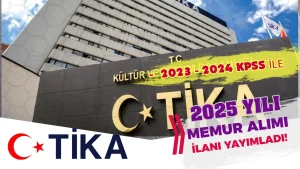 TİKA KPSS Puanı İle Memur Alımı 2025 İlanı Yayımlandı ( Uzman Yardımcısı )