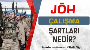 Jandarma Özel Harekat ( JÖH ) Çalışma Saatleri