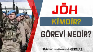 Jandarma Özel Harekat Birlikleri (JÖH) Nedir? Kimdir? Görevi Nedir?