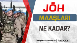 Jandarma Özel Harekat JÖH Maaşları Ne Kadar?