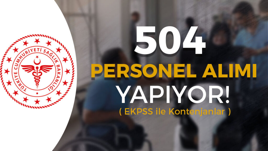 saglik bakanligi 504 personel alimi 1