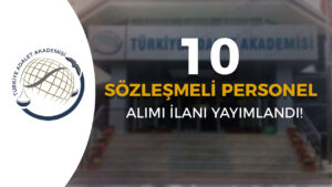 TAA 10 Sözleşmeli Personel Alımı Yapacak