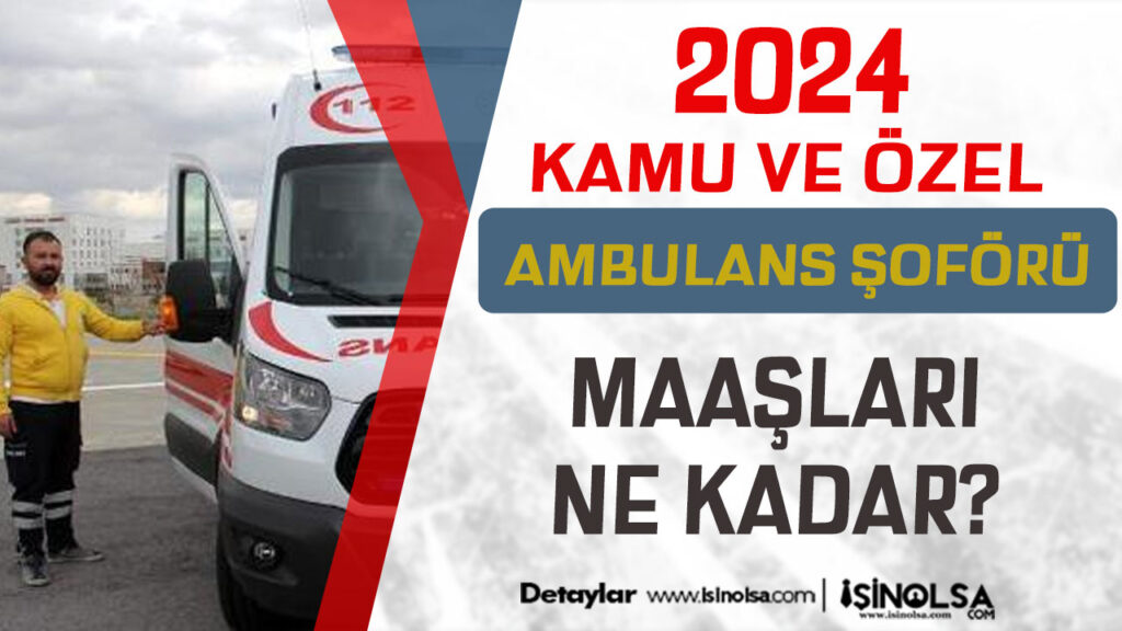 ambuans soforu maaslari 9