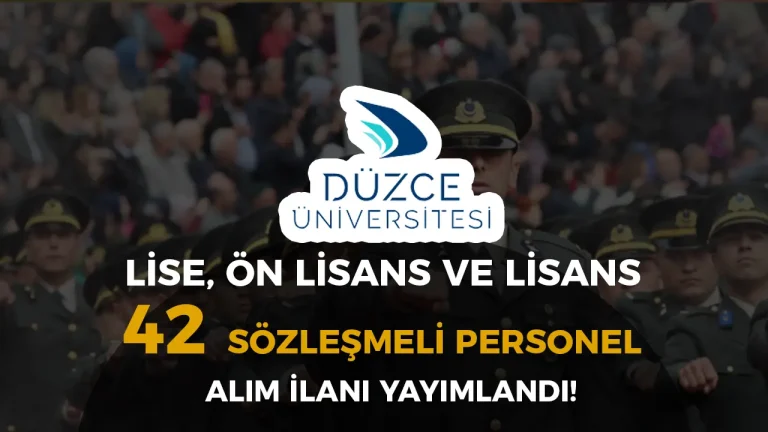 düzce üniversitesi personel alımı ilanı