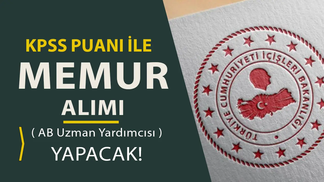 içişleri bakanlığı ab uzman yardımcısı