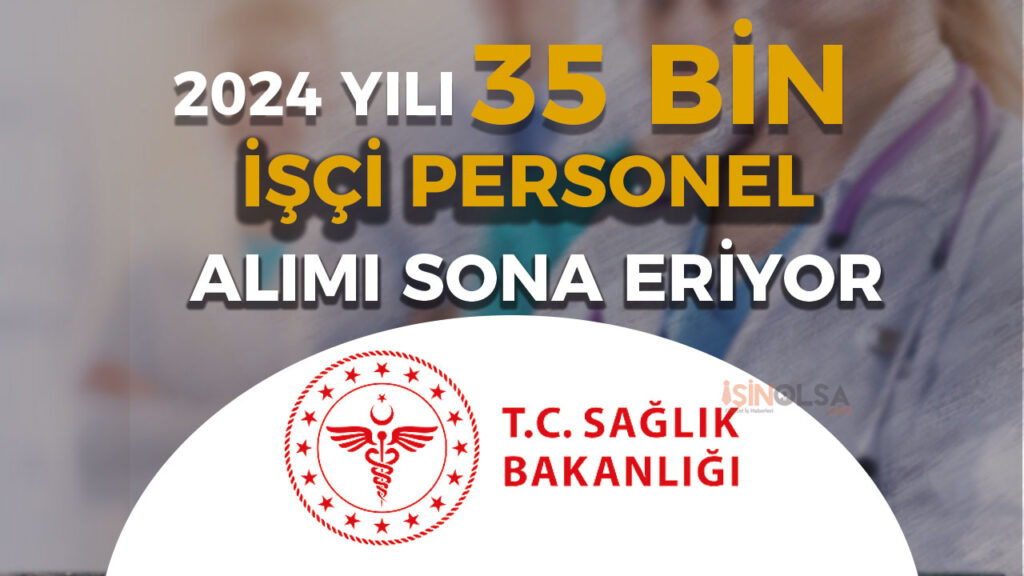 saglik bakanligi 35 bin