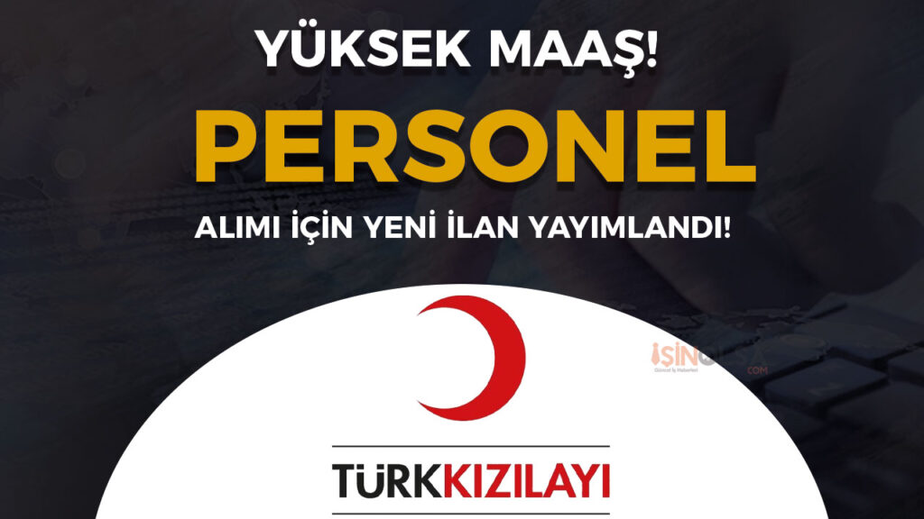 kizilay personel alimiz 4