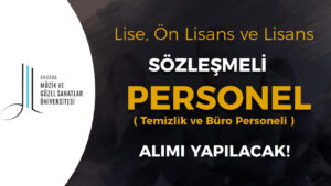 MGÜ Sözleşmeli Temizlik ve Büro Personeli Alımı – En Az Lise