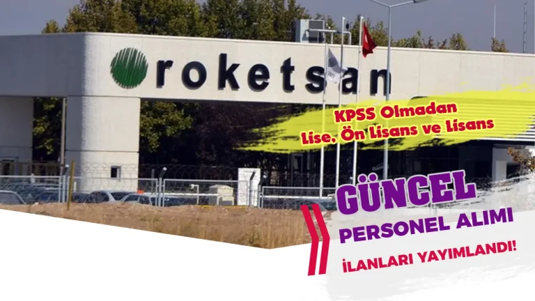 roketsan güncel personel alımı ilanı