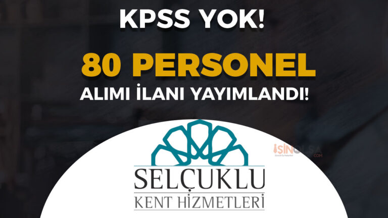 selcuklu kent hizmetleri personel alimi4