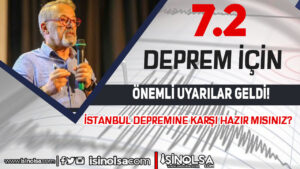 İstanbul Depremine Karşı Hazır mısınız? Prof. Dr. Naci Görür’den Acil Çağrı!