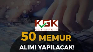 Kamu Gözetimi ( KGK ) 50 Memur Alımı Yapacak ( Uzman Yardımcısı )