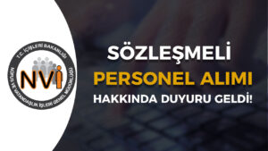 Nüfus Müdürlüğü ( NVİ ) Personel Alımı Hakkında Duyuru Geldi!