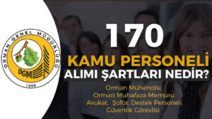 Tarım Bakanlığı OGM 170 Kamu Personeli Alımı Şartları ve Kontenjanları