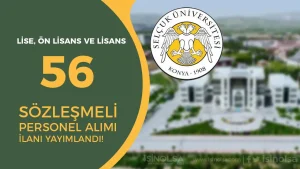 Selçuk Üniversitesi 56 Sözleşmeli Personel Alımı İlanı Yayımlandı!