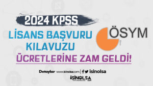 2024 Lisans KPSS Başvuru Kılavuzu Yayımlandı! Ücretler Belli Oldu!