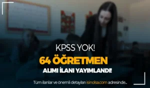 Manisa BESOT KPSS siz 64 Öğretmen Alımı İlanı Yayımladı