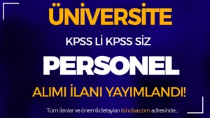 Mersin Üniversitesi KPSS li KPSS siz Personel Alımı Yapıyor! Yüksek Maaş