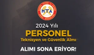 MTA 22 Sözleşmeli Personel Alımı Sona Eriyor!