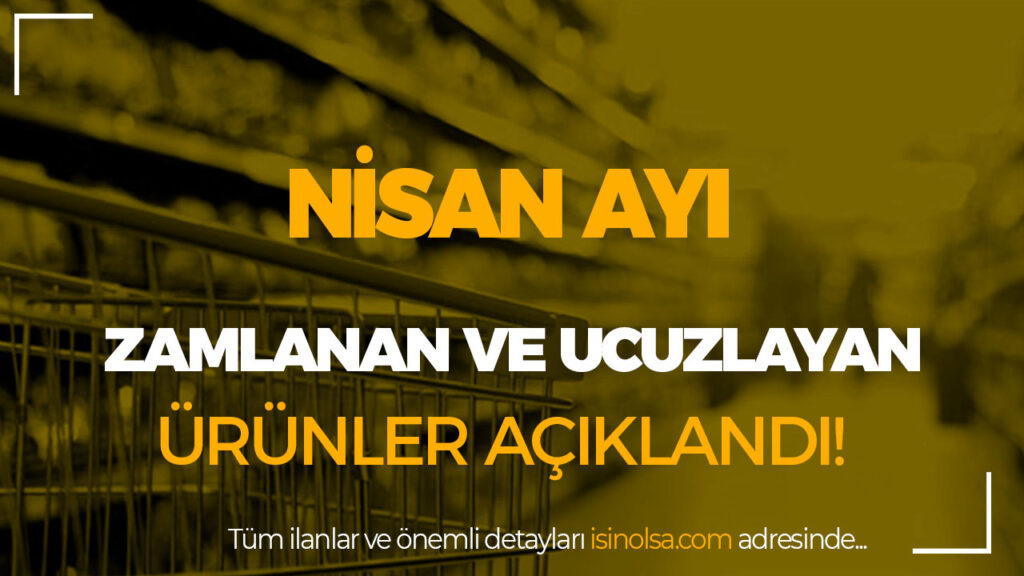 nisan ayi zamlanan urunlr