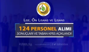 OGM 124 Personel Alımı Yerleştirme Sonuçları ve Taban KPSS Açıklandı!