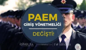 Polis Akademisi PAEM Giriş Sınavı Yönetmeliğinde Değişiklik Resmi Gazetede