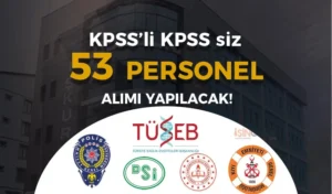 İŞKUR Üzerinden Kıyı Emniyeti, TÜSEB, EGM, MEB ve DSİ 53 Personel Alımı Yapacak!