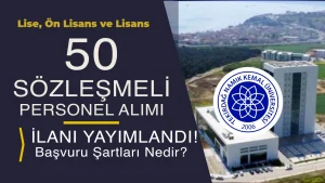 NKÜ Hastanesi 50 Sözleşmeli Personel Alımı İlanı – Lise, Ön Lisans ve Lisans