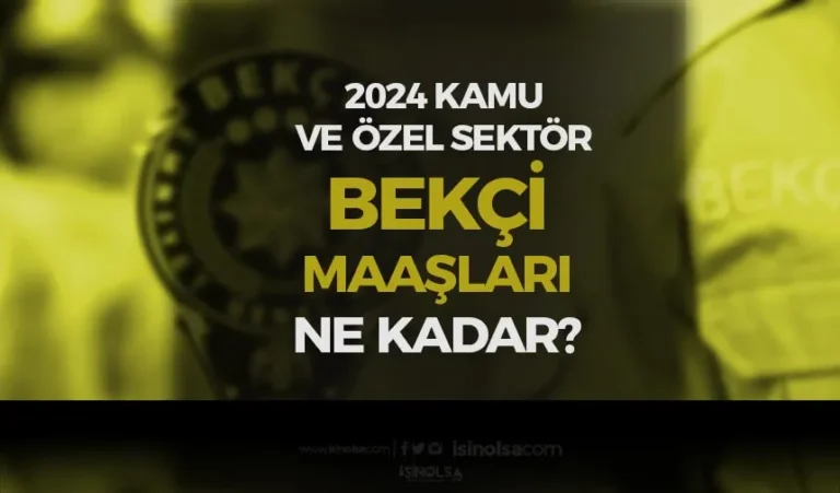 2024 bekci alimi