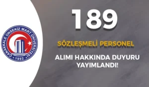 ÇOMÜ 189 Sözleşmeli Personel Alımı Hakkında Duyuru Geldi!