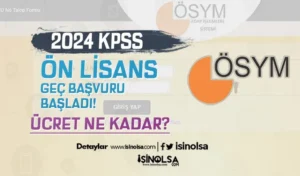 KPSS Ön Lisans Geç Başvuru Başladı! Ücret Ne Kadar?