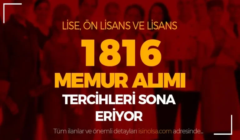 KPSS 2024/1 Tercih Kılavuzu İle 1816 Memur Alımı Sona Eriyor!