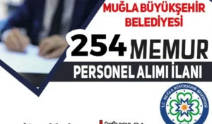 Muğla Büyükşehir Belediyesi 254 Personel Alımı İlanı! KPSS YOK