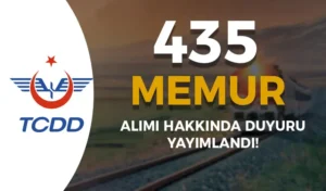 TCDD KPSS 2024/1 İle 435 Memur Alımı Hakkında Duyuru!