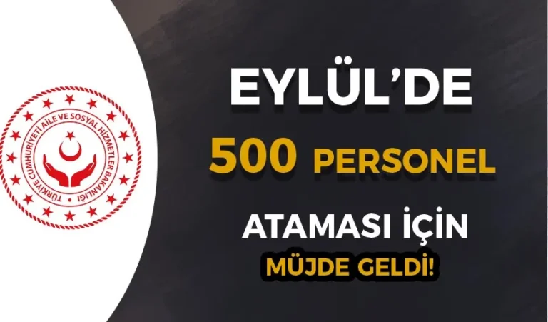 aile bakanligi 500 perosnel