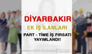 Diyarbakır Ek İş İlanları: Fırsatlarla Dolu Bir Şehirde Ek Gelir Elde Etme İmkanı