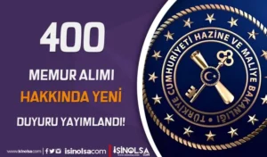 HMB 400 Memur Alımı Hakkında Duyuru! İstenen Belgeler Açıklandı ( Defterdarlık )