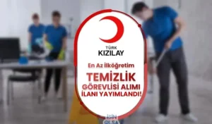 Kızılay İlköğretim Mezunu Temizlik Görevlisi Alımı Kasım Ayı İlanı Yayımladı!