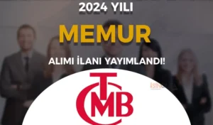 Merkez Bankası Memur Alımı İlanı 2024 ( Uzman Yardımcısı )