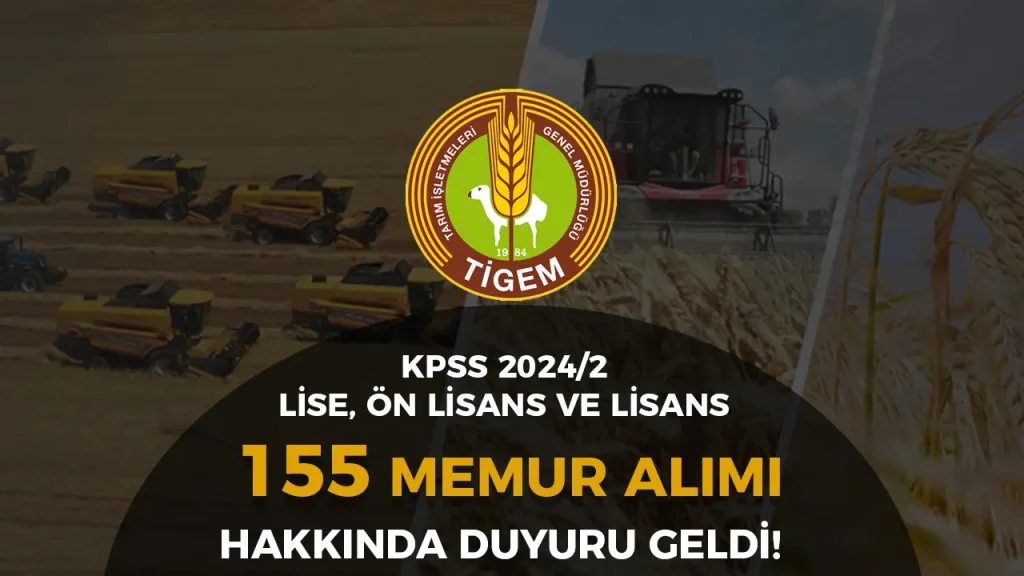 tigem memur alımı