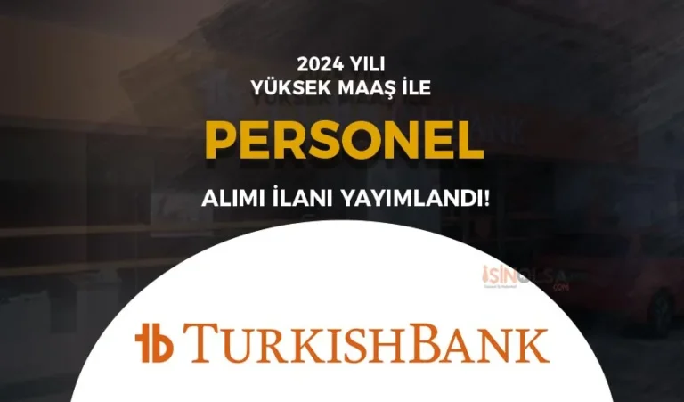 turkish bank personel alimi