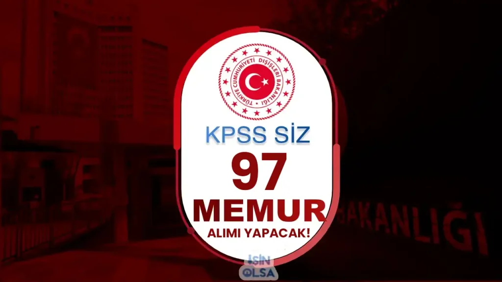 dışişleri bakanlığı meslek memuru alımı