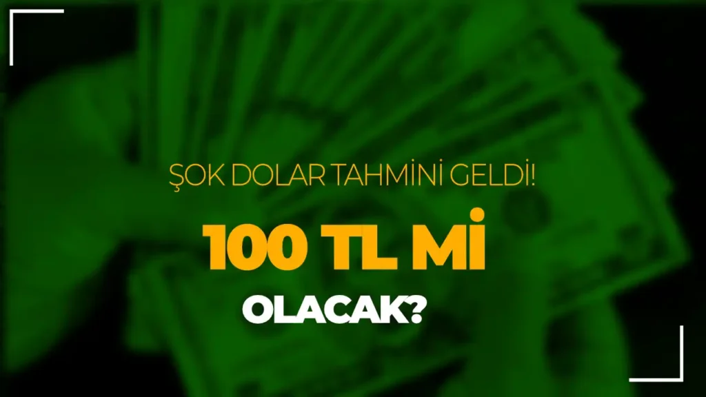 dolar tahmini